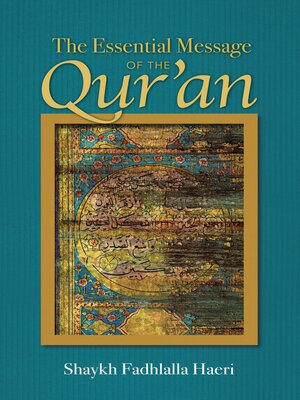 cover image of The Essential Message of the Qur'an